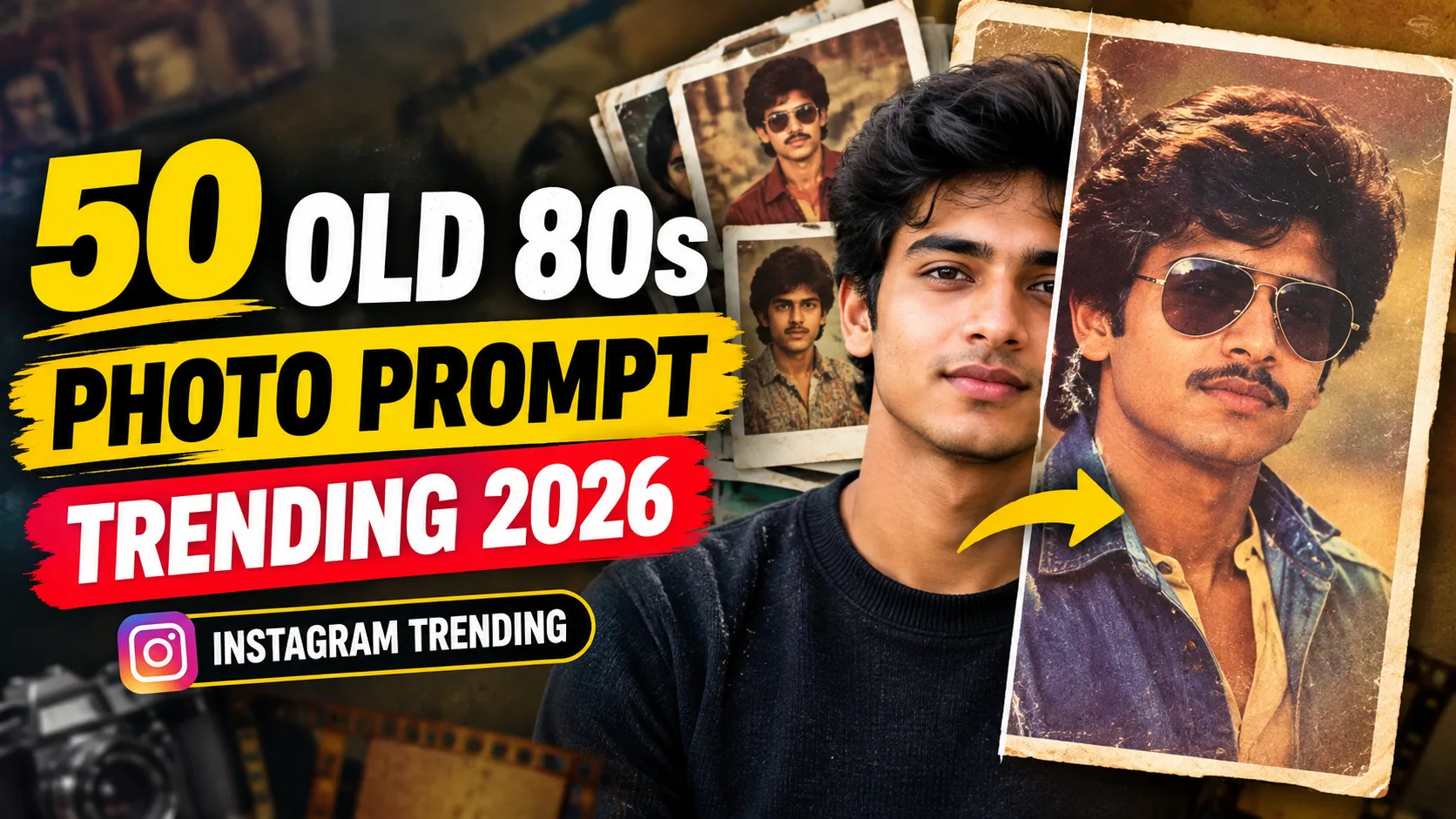 100 old 80s Photo Prompt Trending 2026 - Instagram Treding Photo Prompt