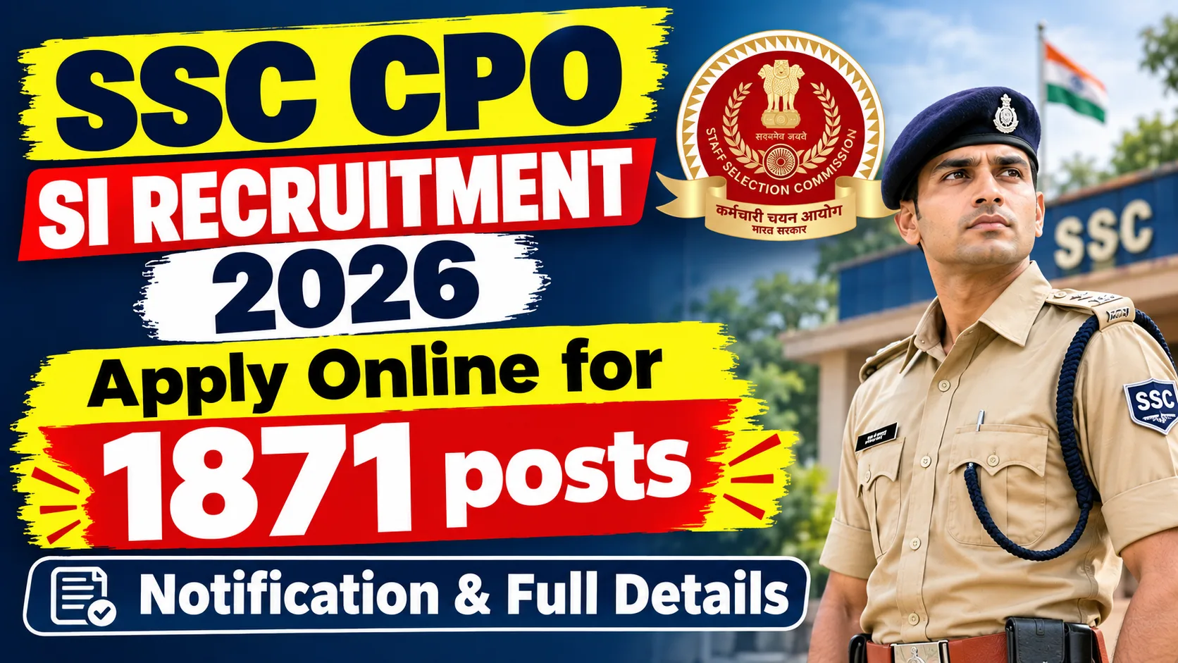 SSC CPO SI Recruitment 2026: Apply online for 1,871 Posts – Notification & Full Details