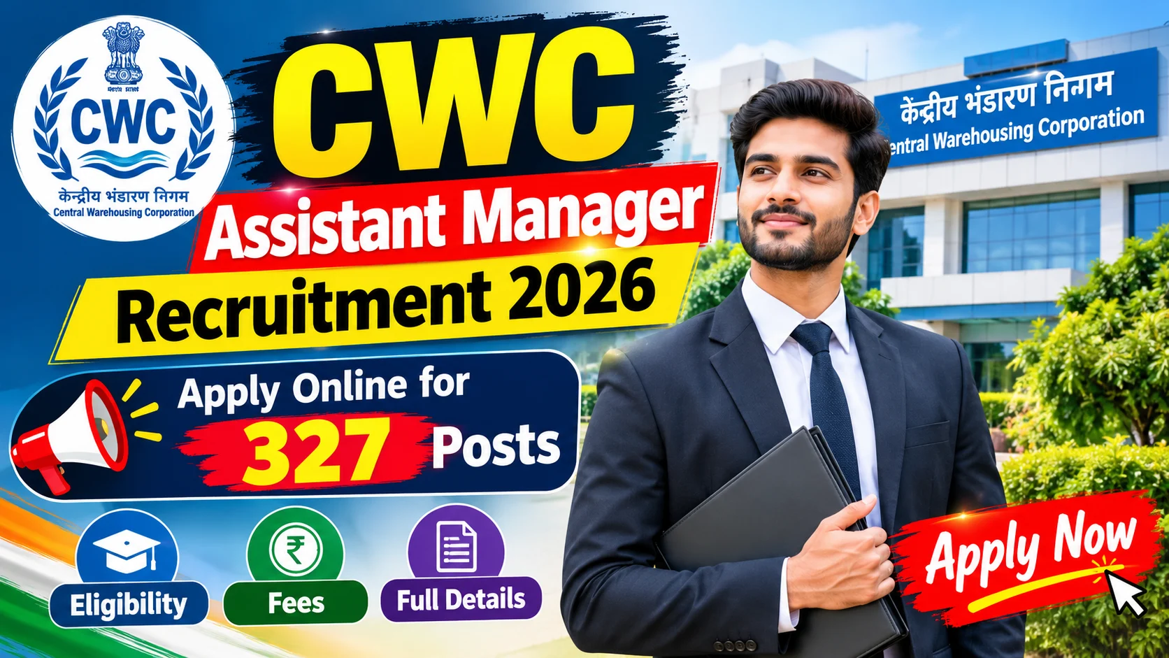 CWC Assistant Manager Recruitment 2026: Apply Online for 327 Posts, Eligibility, Fees & Full Details