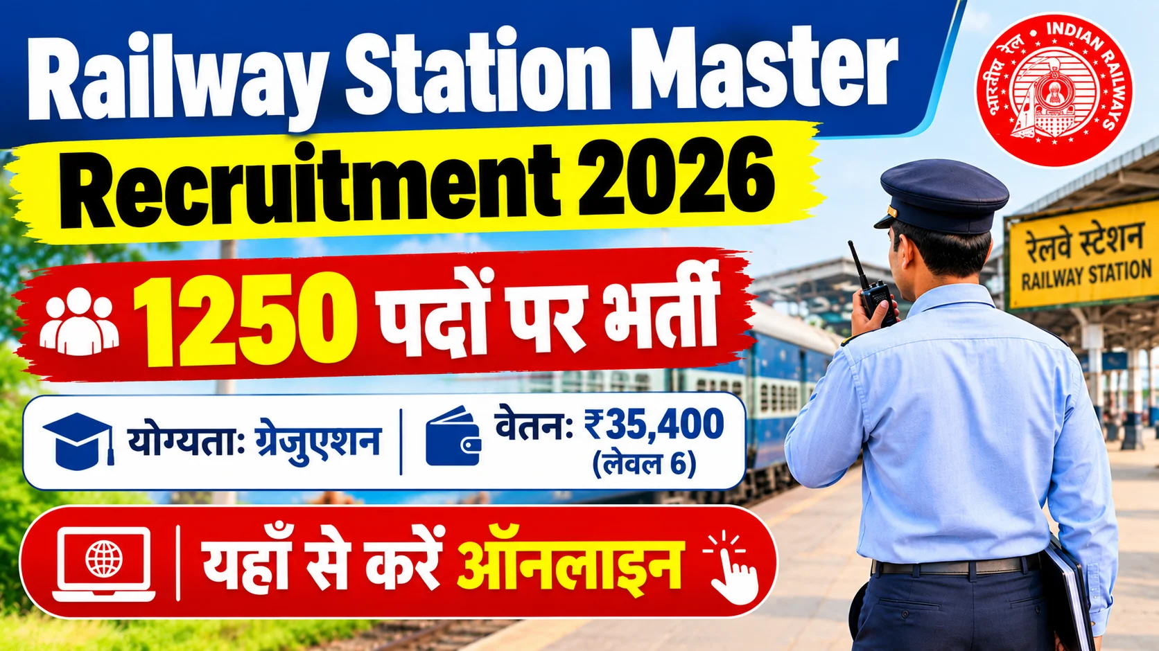 Railway Station Master Vacancy 2026: 1250 Posts, Short Notice PDF, Dates, Apply Online